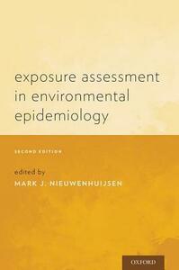 Exposure Assessment in Environmental Epidemiology by 
