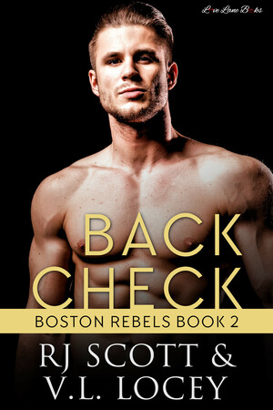 Back Check by V.L. Locey, RJ Scott