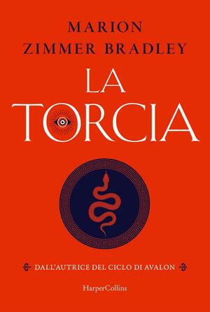 La torcia by Marion Zimmer Bradley