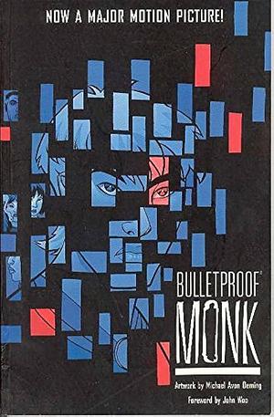 Bulletproof Monk by Gotham Chopra