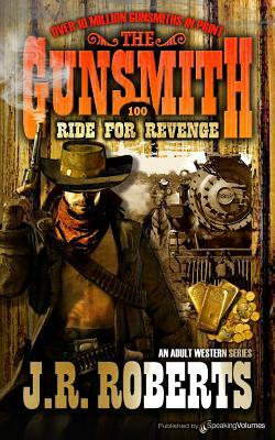 Ride for Revenge by J.R. Roberts