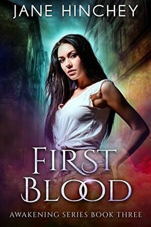First Blood by Jane Hinchey