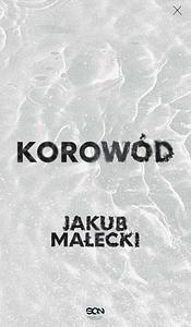 Korowód by Jakub Małecki