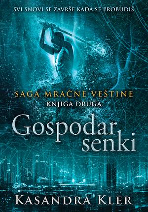 Gospodar Senki by Cassandra Clare