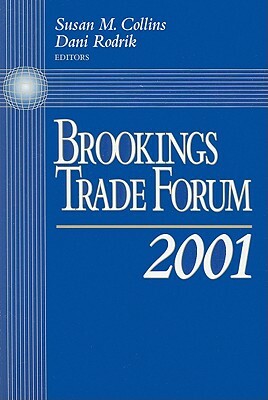 Brookings Trade Forum: 2001 by 