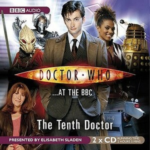 Doctor Who at the BBC: The Tenth Doctor by Michael Stevens, Elisabeth Sladen