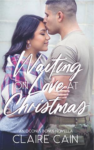 Waiting on Love at Christmas by Claire Cain