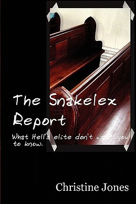 The Snakelex Report by Christine Jones