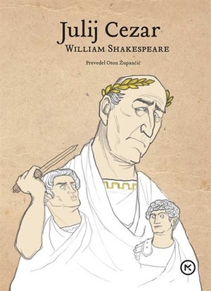 Julius Caesar by William Shakespeare