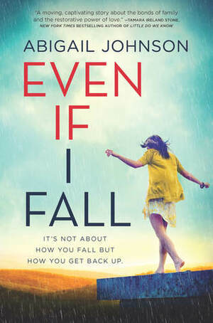 Even If I Fall by Abigail Johnson