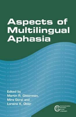 Aspects of Multilingual Aphasia by 