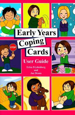 Early Years Coping Cards: User Guide [With Notecard(s)] by Erica Frydenberg, Jan Deans