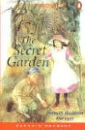 The Secret Garden. by Frances Hodgson Burnett