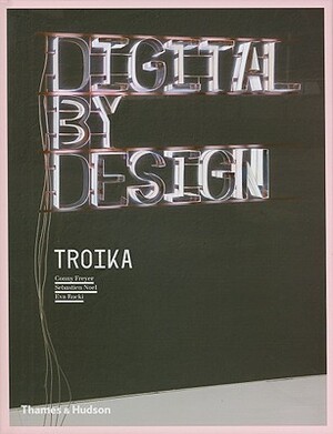 Digital by Design: Crafting Technology for Products and Environments by Conny Freyer