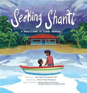 Seeking Shanti by Jesse Byrd