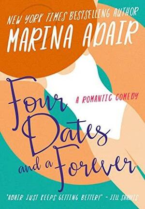 Four Dates and a Forever by Marina Adair
