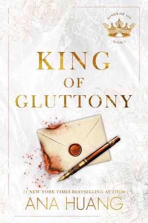 King of Gluttony by Ana Huang