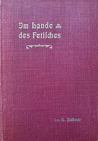 Im Lande des Fetisches by Heinrich Bohner