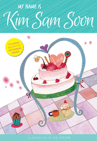 My Name is Kim Sam Soon by Ji Su-hyun