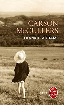 Frankie Addams by Carson McCullers