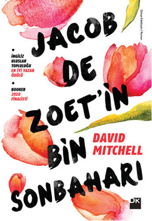 Jacob De Zoet'in Bin Sonbaharı by Sıla Okur, David Mitchell