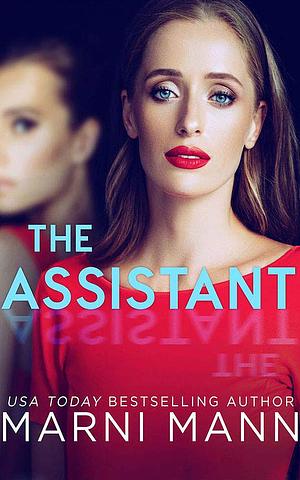The Assistant by Marni Mann