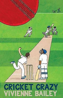 Cricket Crazy by Vivienne Bailey