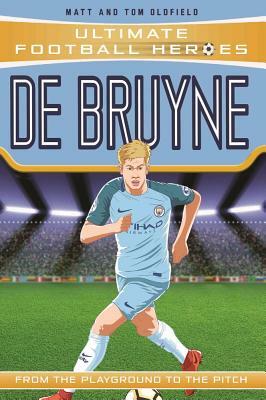 de Bruyne by Tom Oldfield, Matt Oldfield