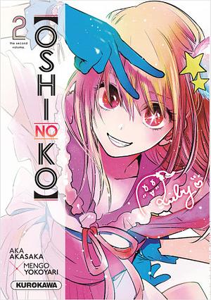Oshi no Ko - T2 by Aka Akasaka, Mengo Yokoyari