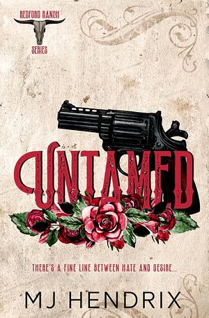 Untamed by M.J. Hendrix