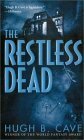 The Restless Dead by Hugh B. Cave