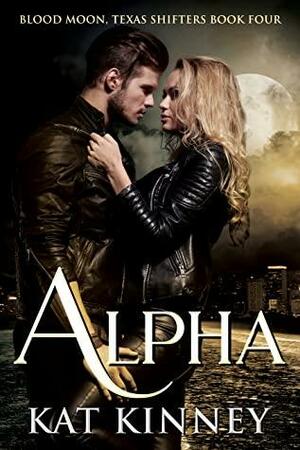 Alpha by Kat Kinney