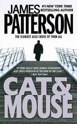 Cat & Mouse (New York Times Bestseller) by James Patterson