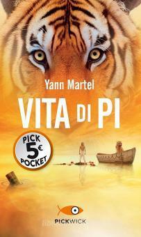 Vita di Pi by Yann Martel