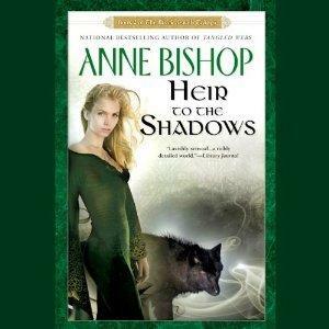 Heir to The Shadows by Anne Bishop