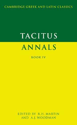 Tacitus: Annals Book IV by Tacitus