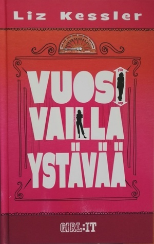 Vuosi vailla ystävää by Taija Mård, Liz Kessler