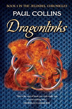 Dragonlinks by Paul Collins