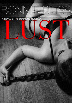 Lust by Bonnie Bliss