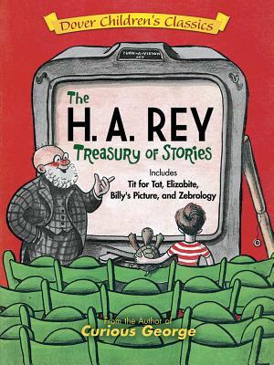 The H. A. Rey Treasury of Stories by Margaret Rey, H.A. Rey