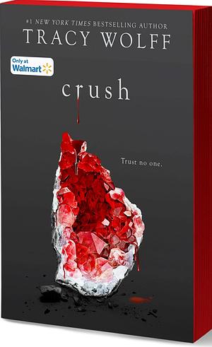 Crush by Tracy Wolff