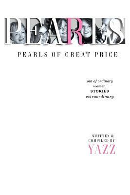 Pearls of Great Price by Yazz