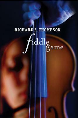Fiddle Game by Richard Thompson