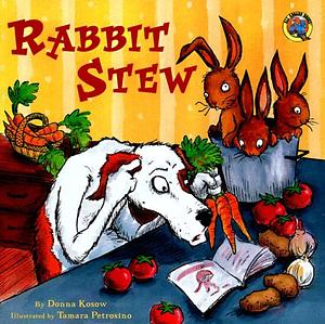 Rabbit Stew by Donna Kosow