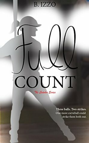 Full Count (The Catcher Series, # 1) by Bri Izzo