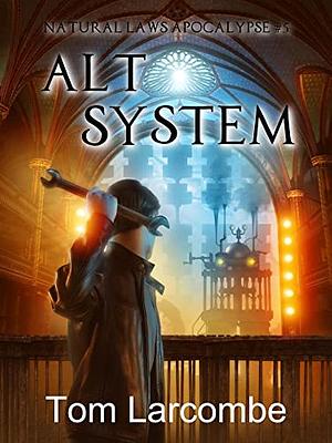 Alt System by Tom Larcombe