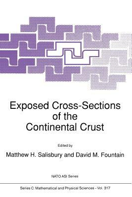 Exposed Cross-Sections of the Continental Crust by 