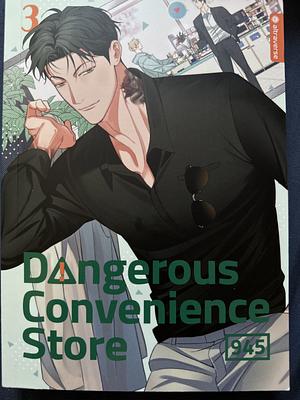 Dangerous Convenience Store by 945