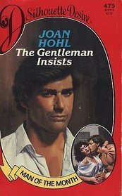 The Gentleman Insists by Joan Hohl