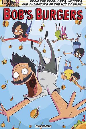 Bob's Burger's Vol. 1 by Justin Hook, Chad Brewster, Jeff Drake, Rachel Hastings, Mike Olsen